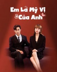 Em Là Mỹ Vị Của Anh